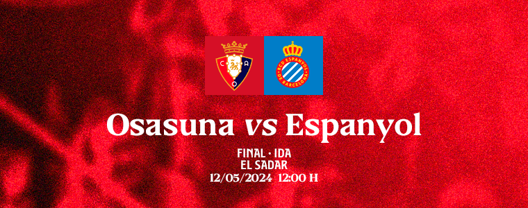 Este jueves comenzará la venta de entradas para la final que Osasuna Femenino jugará ante el Espanyol en El Sadar